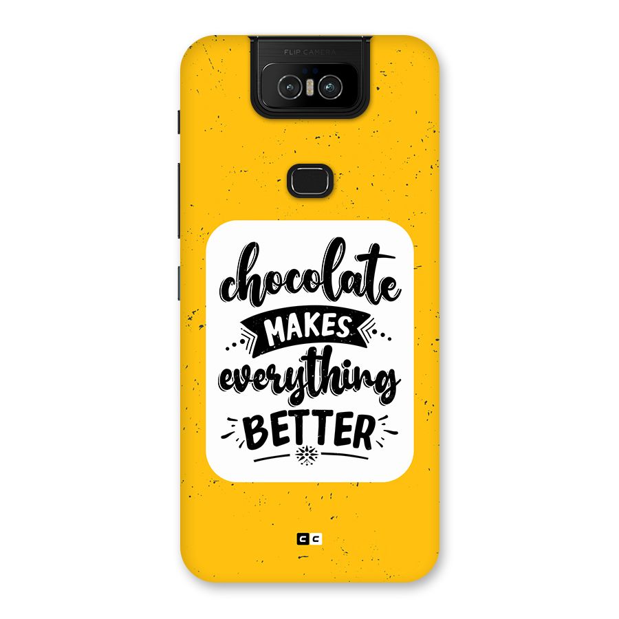 Makes Everything Better Back Case for Zenfone 6z