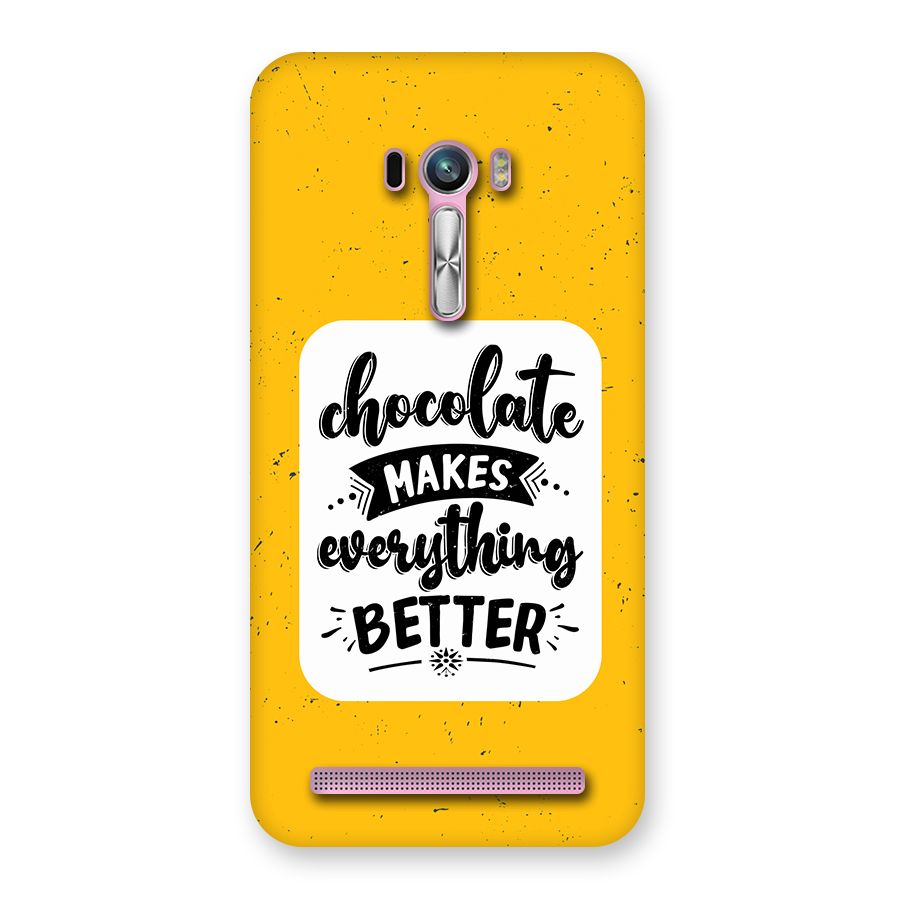 Makes Everything Better Back Case for Zenfone Selfie