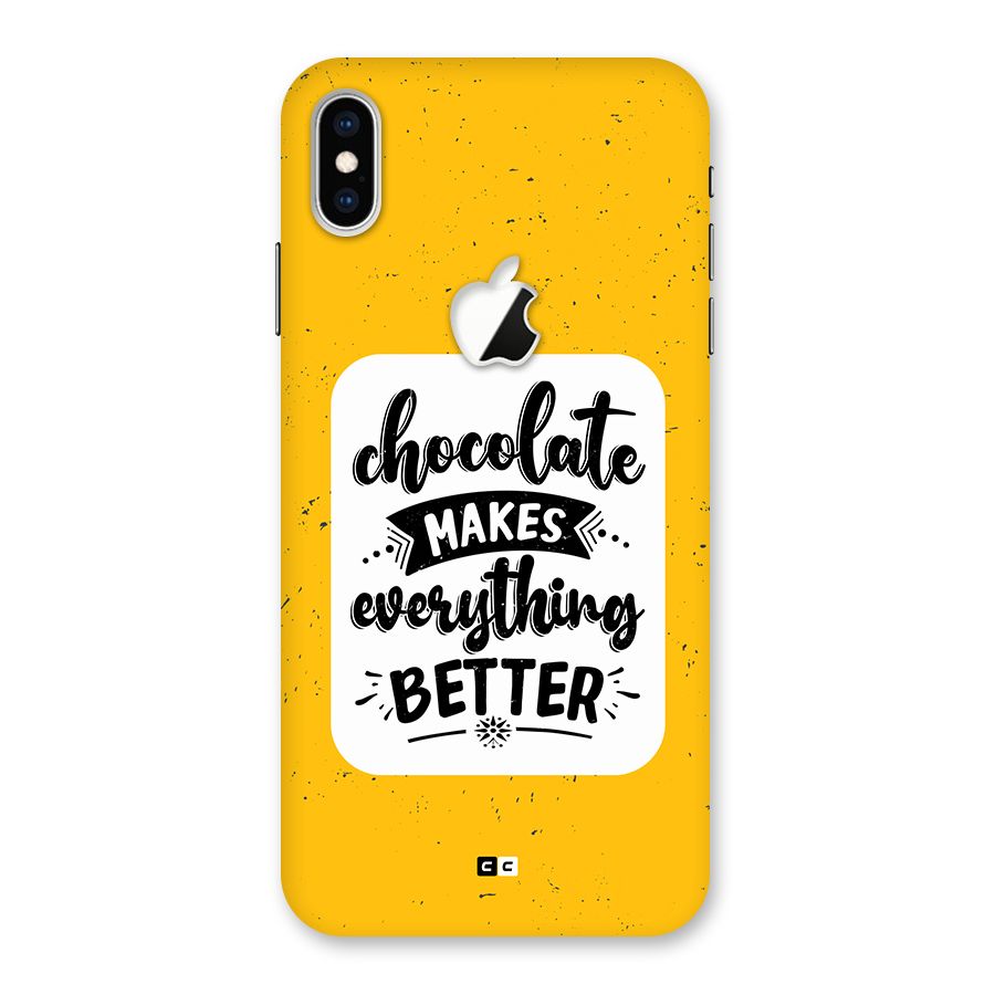 Makes Everything Better Back Case for iPhone XS Max Apple Cut