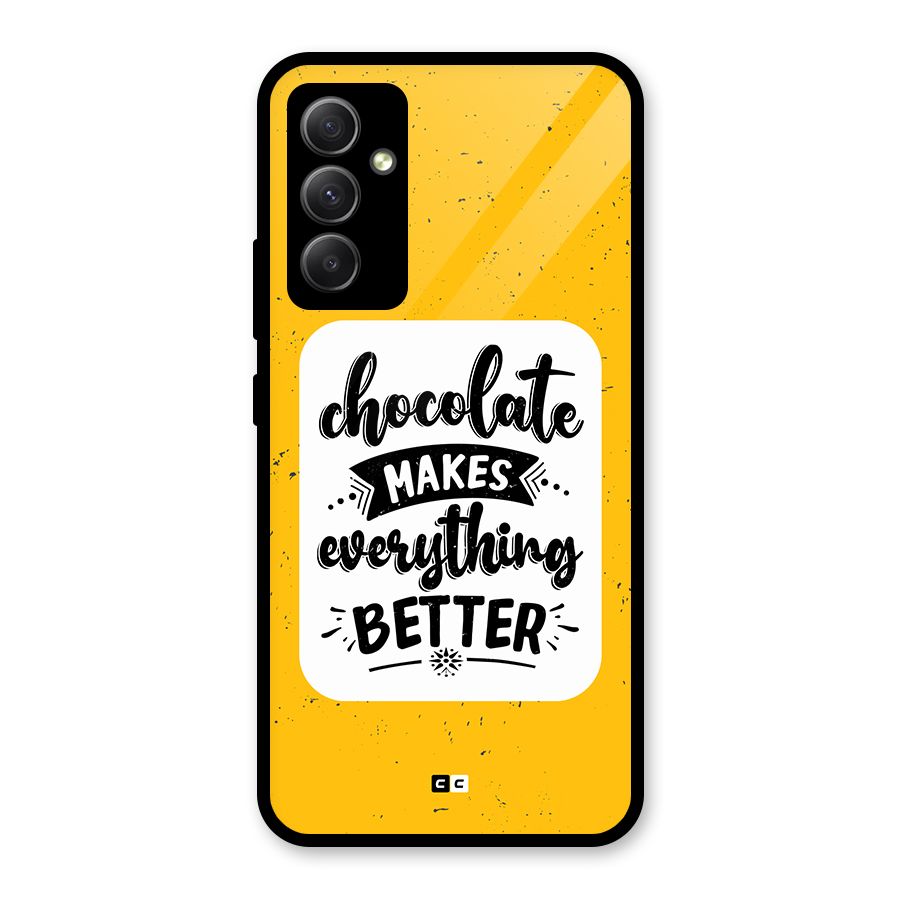 Makes Everything Better Glass Back Case for Galaxy A34