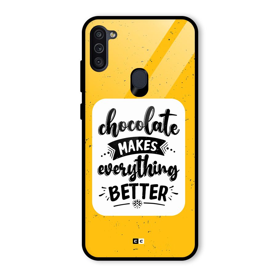 Makes Everything Better Glass Back Case for Galaxy M11