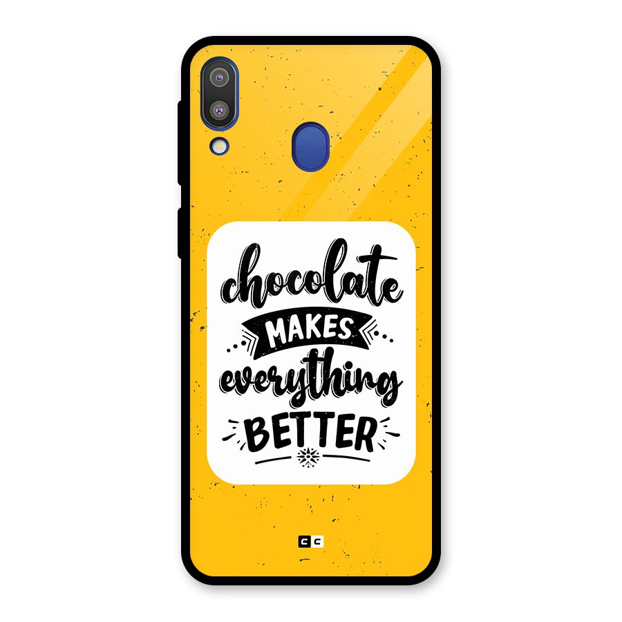 Makes Everything Better Glass Back Case for Galaxy M20