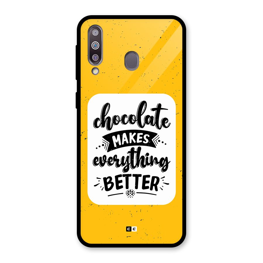 Makes Everything Better Glass Back Case for Galaxy M30