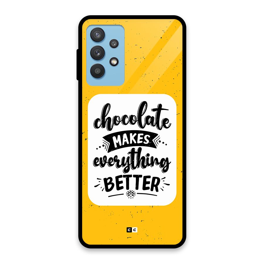 Makes Everything Better Glass Back Case for Galaxy M32 5G