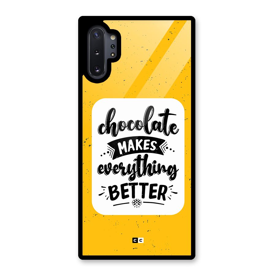 Makes Everything Better Glass Back Case for Galaxy Note 10 Plus