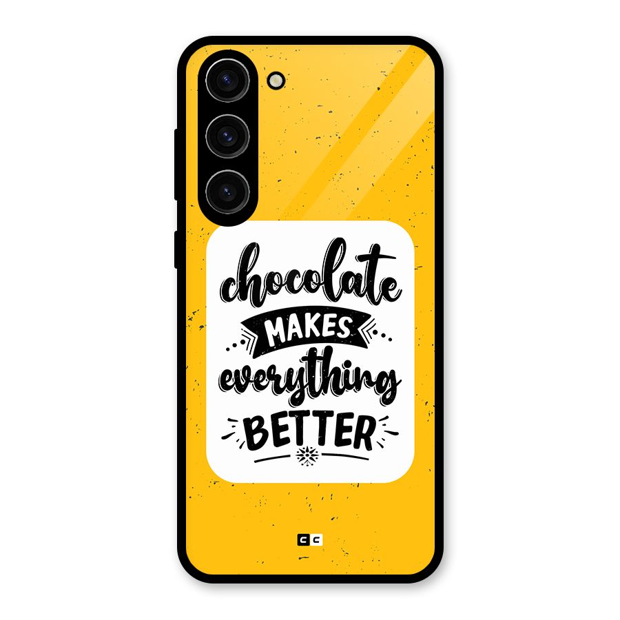Makes Everything Better Glass Back Case for Galaxy S23 Plus