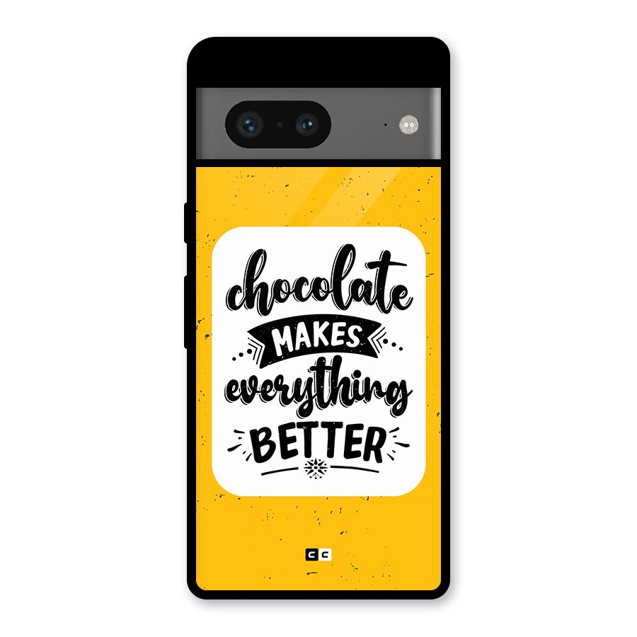 Makes Everything Better Glass Back Case for Google Pixel 7