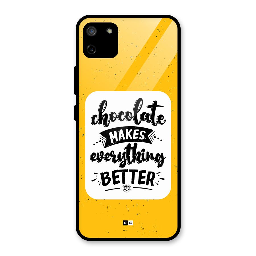 Makes Everything Better Glass Back Case for Realme C11