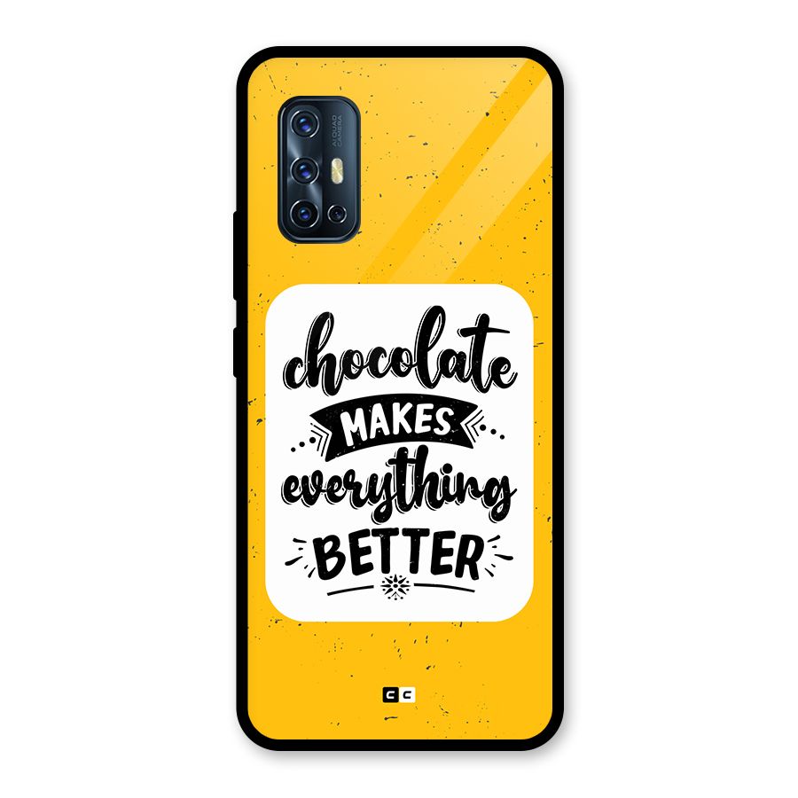 Makes Everything Better Glass Back Case for Vivo V17