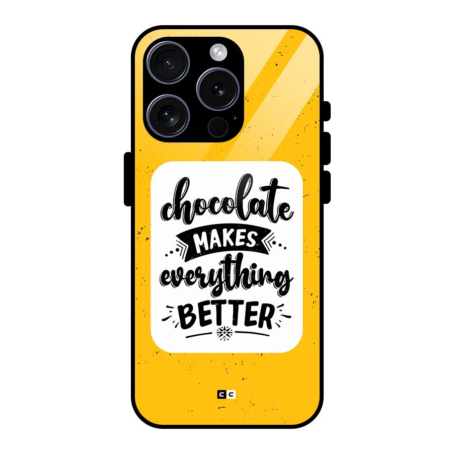 Makes Everything Better Glass Back Case for iPhone 15 Pro