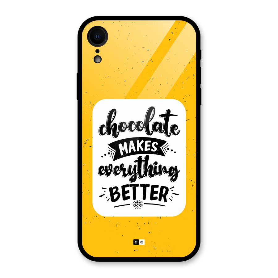 Makes Everything Better Glass Back Case for iPhone XR