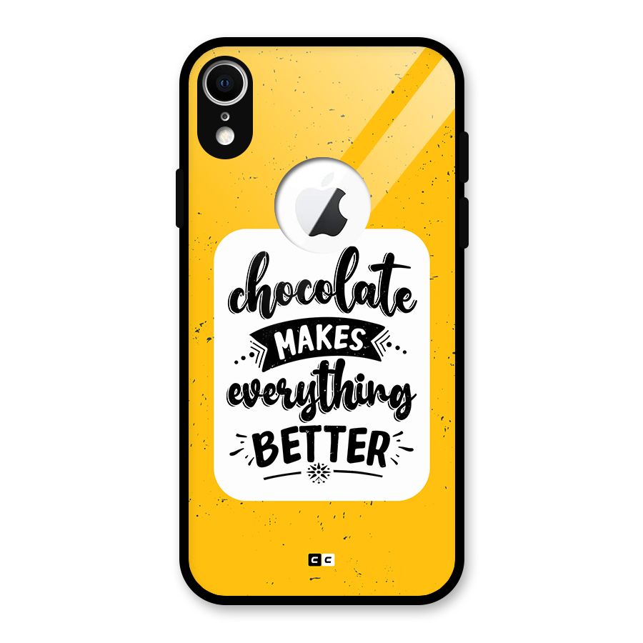 Makes Everything Better Glass Back Case for iPhone XR Logo Cut