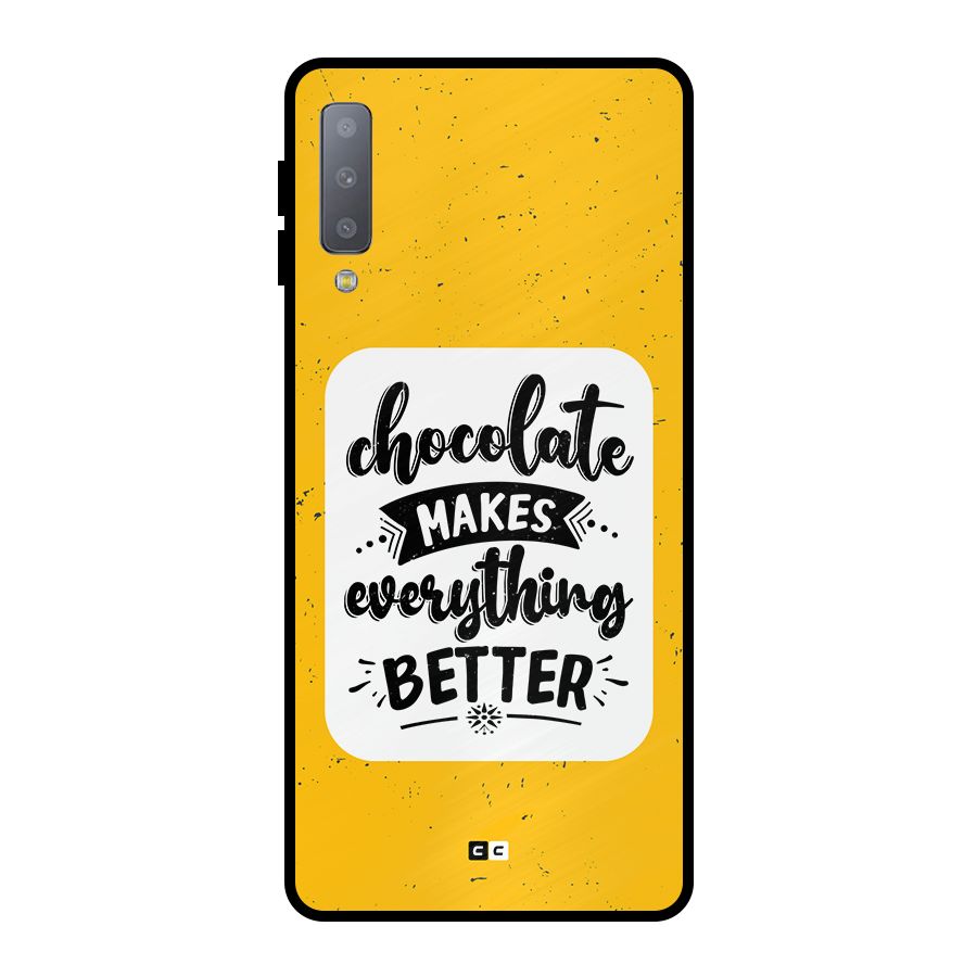 Makes Everything Better Metal Back Case for Galaxy A7 (2018)