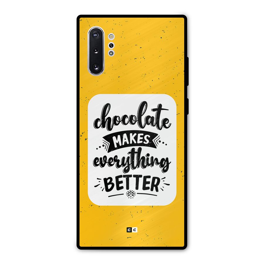Makes Everything Better Metal Back Case for Galaxy Note 10 Plus
