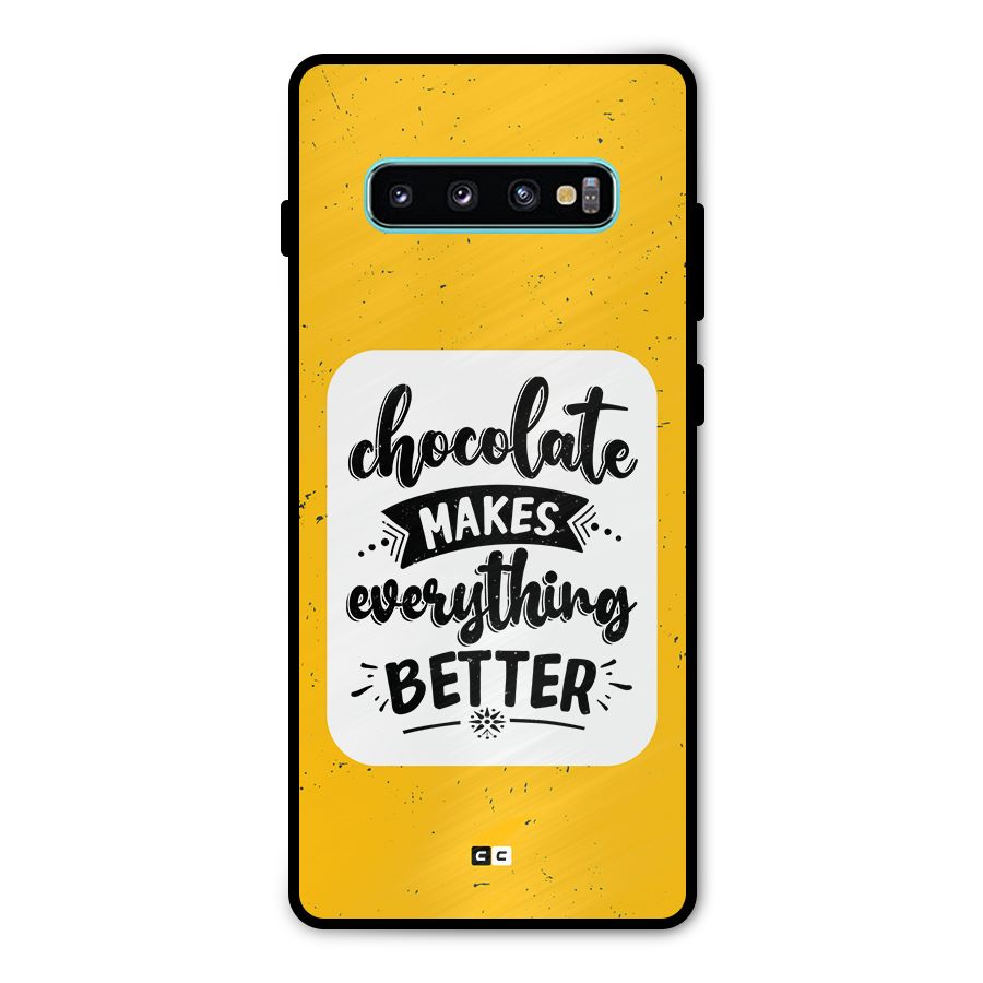 Makes Everything Better Metal Back Case for Galaxy S10 Plus