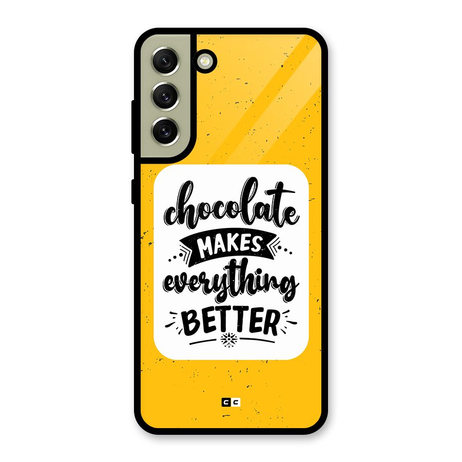 Makes Everything Better Metal Back Case for Galaxy S21 FE 5G (2023)