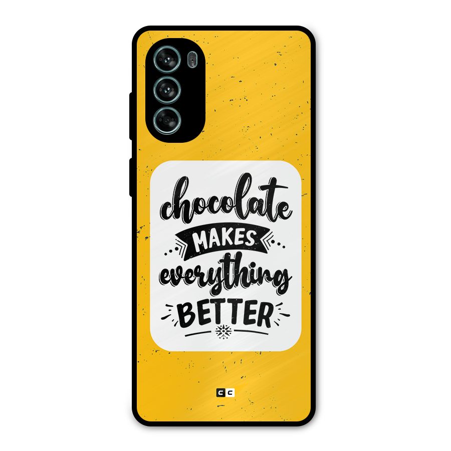 Makes Everything Better Metal Back Case for Moto G62