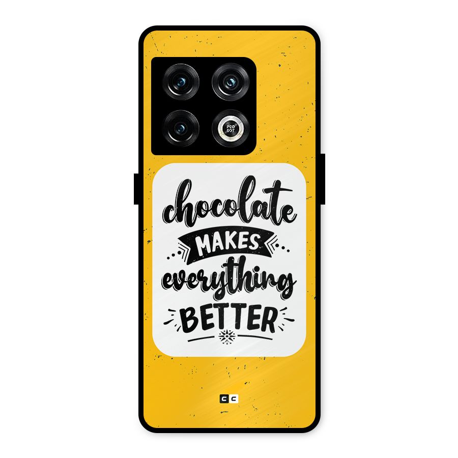 Makes Everything Better Metal Back Case for OnePlus 10 Pro 5G