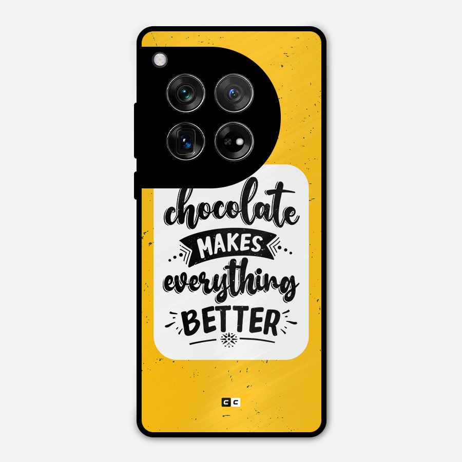 Makes Everything Better Metal Back Case for OnePlus 12