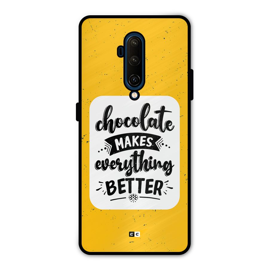 Makes Everything Better Metal Back Case for OnePlus 7T Pro
