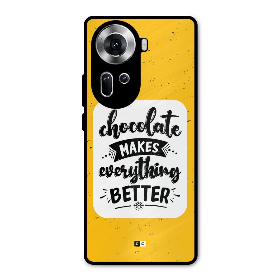 Makes Everything Better Metal Back Case for Oppo Reno11 5G