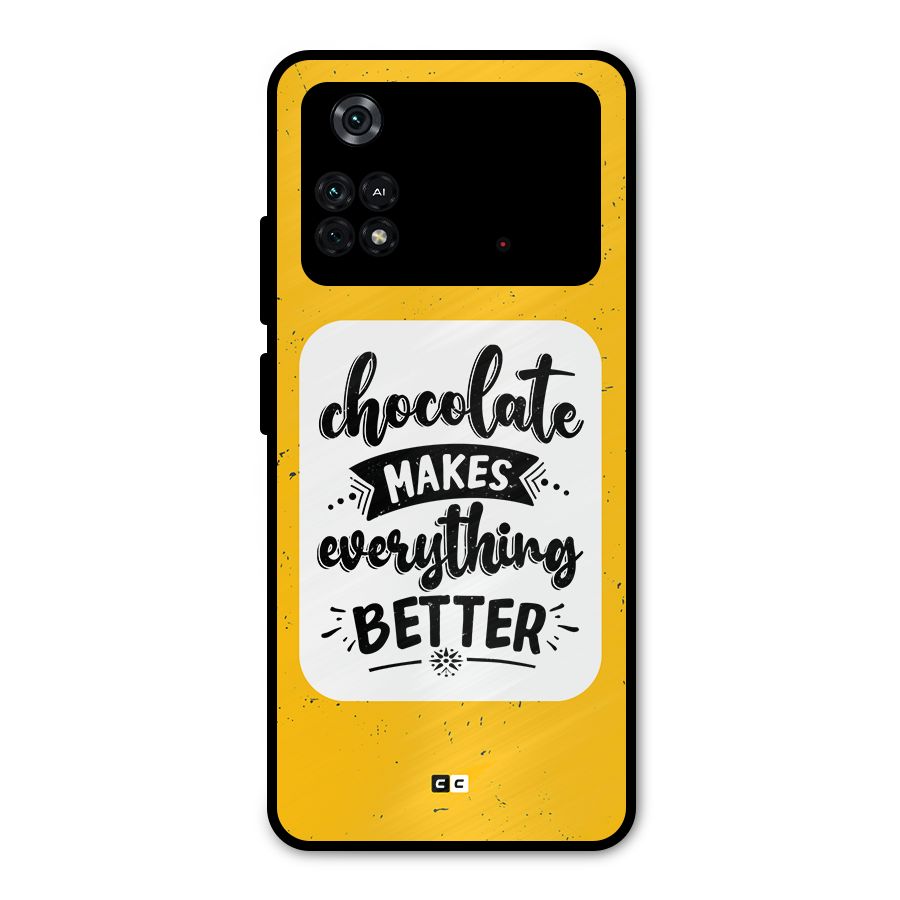 Makes Everything Better Metal Back Case for Poco M4 Pro 4G