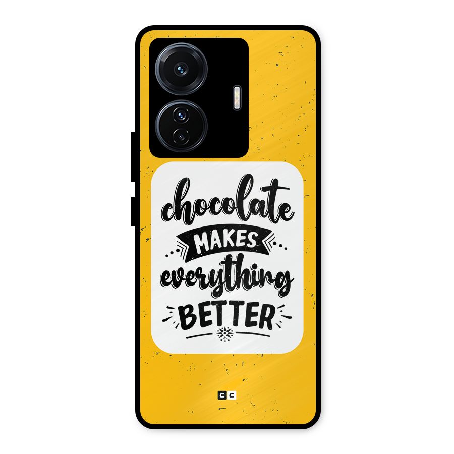 Makes Everything Better Metal Back Case for Vivo T1 Pro