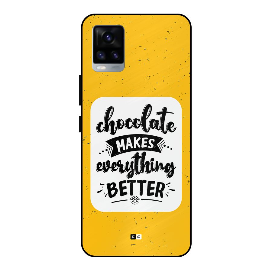 Makes Everything Better Metal Back Case for Vivo V20 2021