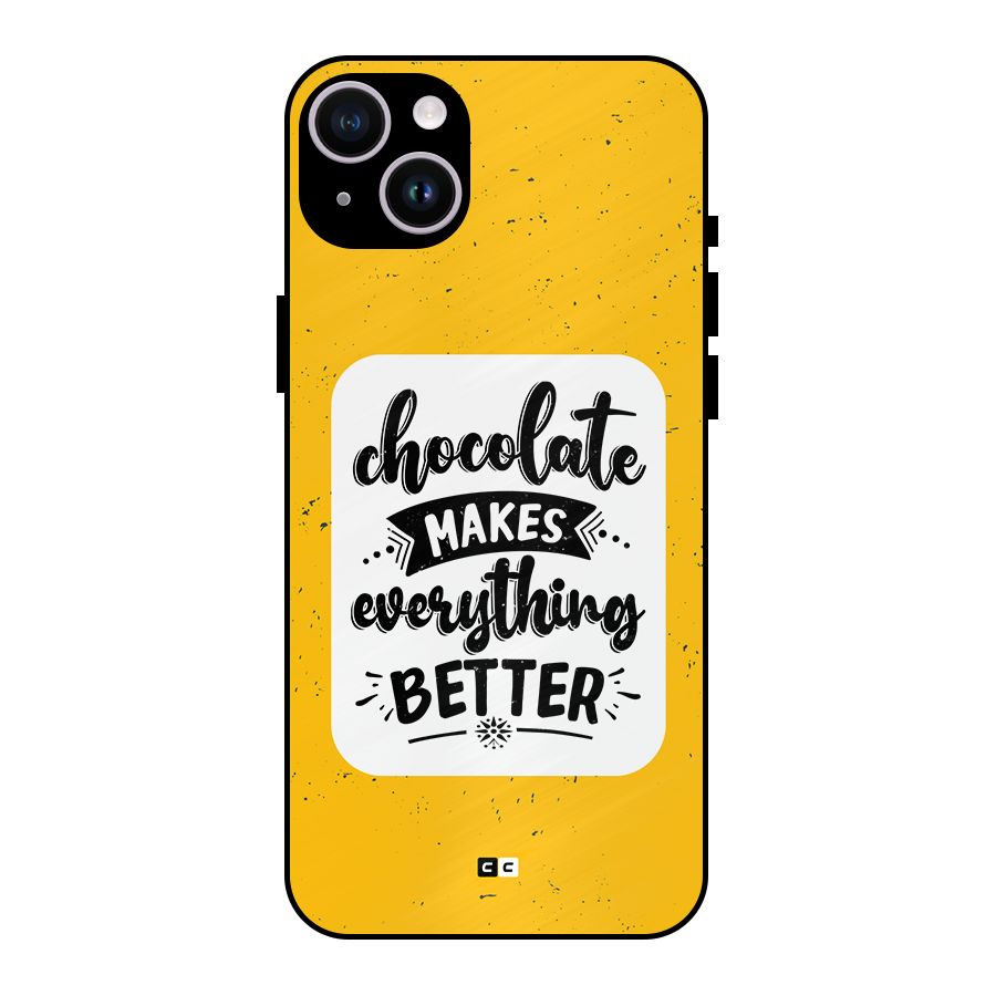 Makes Everything Better Metal Back Case for iPhone 14 Plus