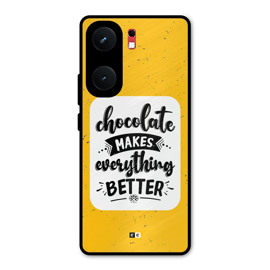 Makes Everything Better Metal Back Case for iQOO Neo 9 Pro
