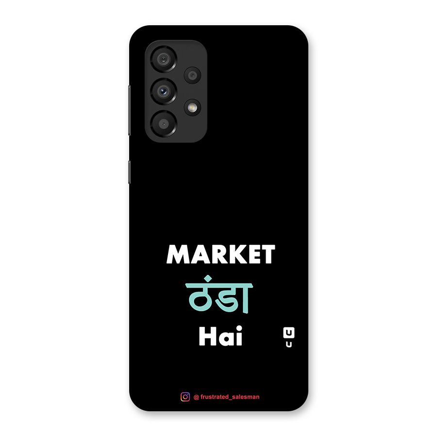 Market Thanda Hai Black Back Case for Galaxy A33 5G