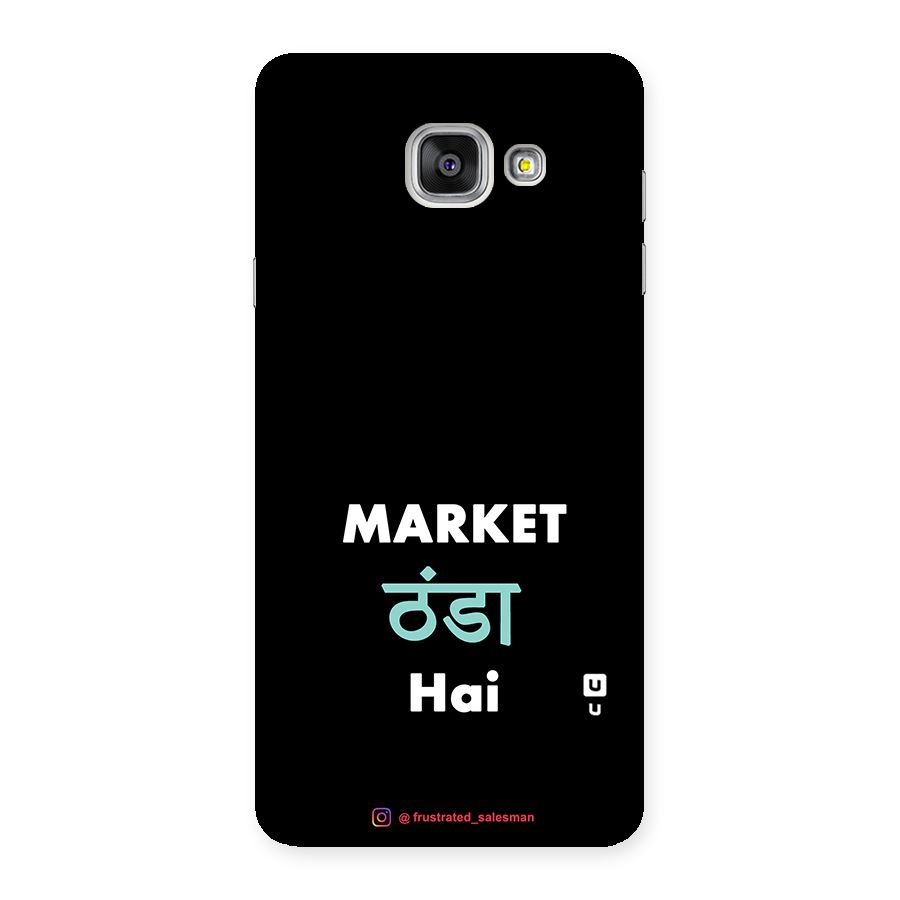 Market Thanda Hai Black Back Case for Galaxy A7 2016