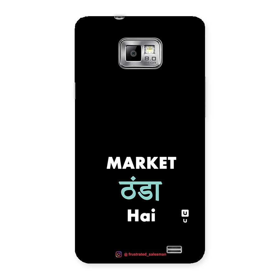 Market Thanda Hai Black Back Case for Galaxy S2