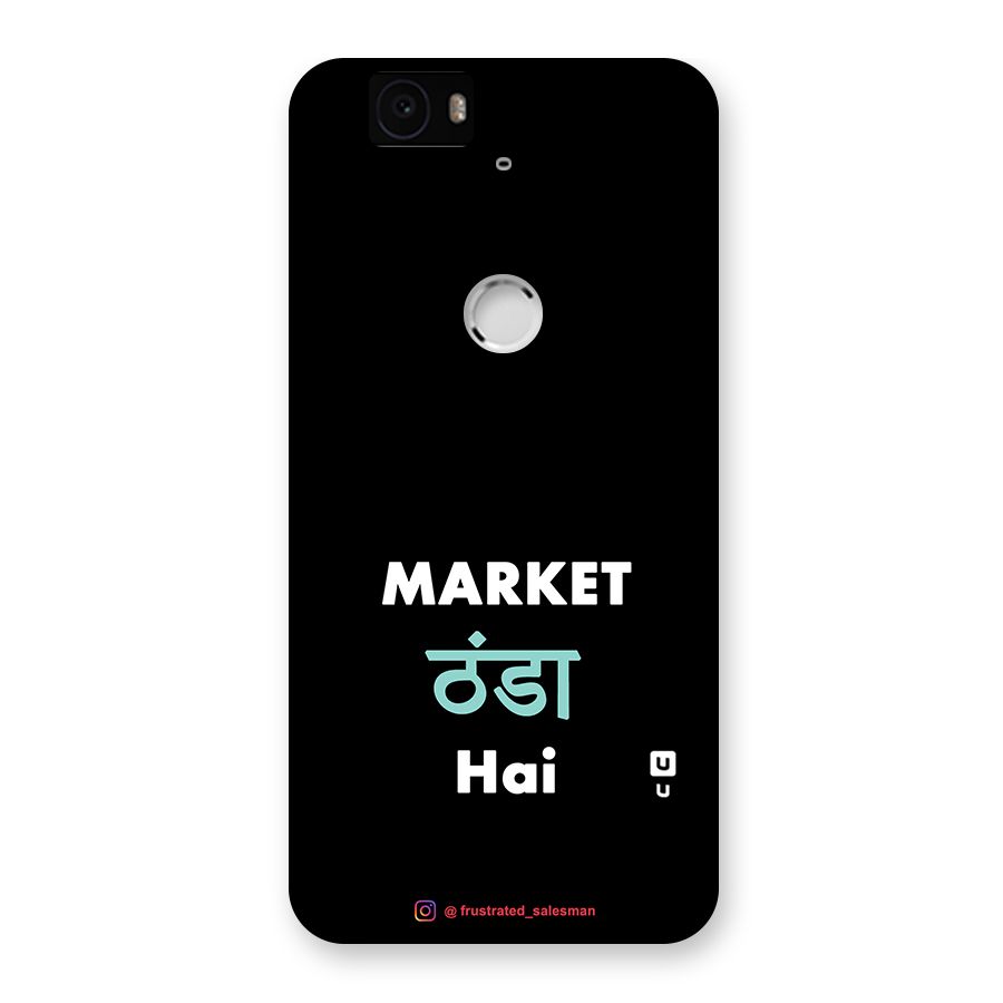 Market Thanda Hai Black Back Case for Google Nexus-6P