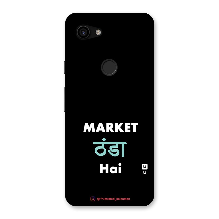 Market Thanda Hai Black Back Case for Google Pixel 3a