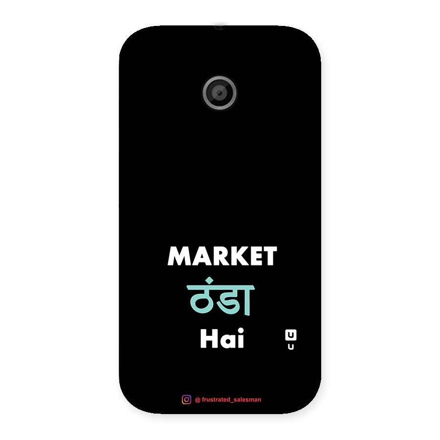 Market Thanda Hai Black Back Case for Moto E