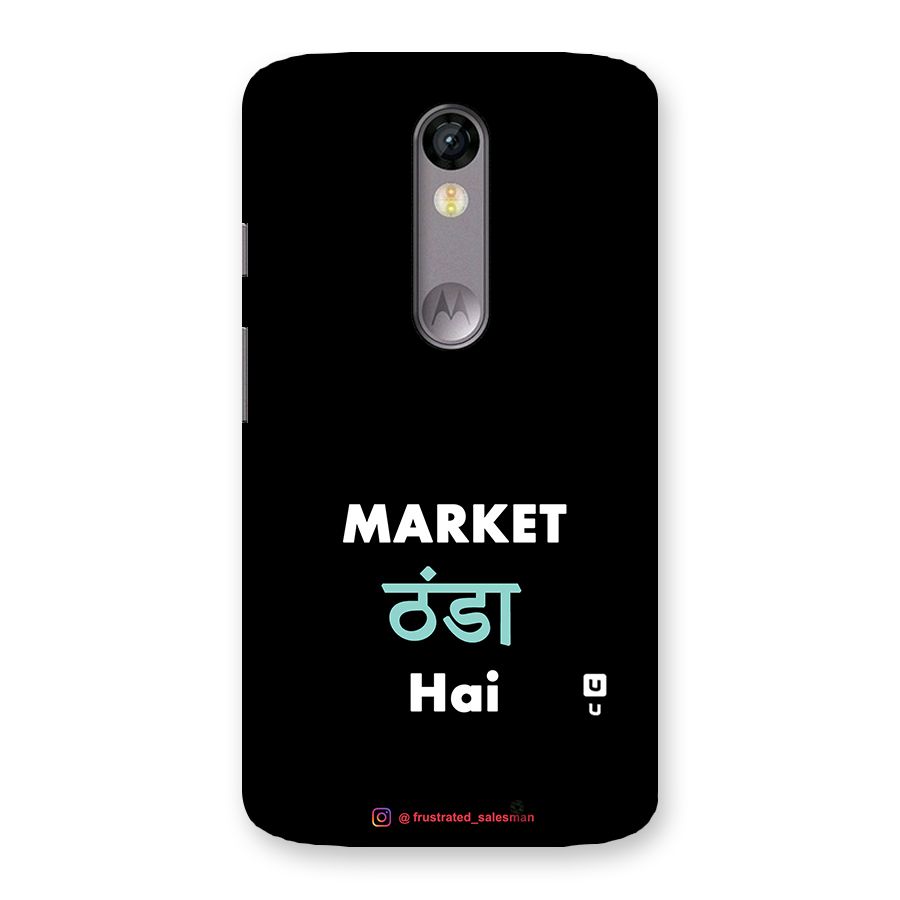 Market Thanda Hai Black Back Case for Moto X Force