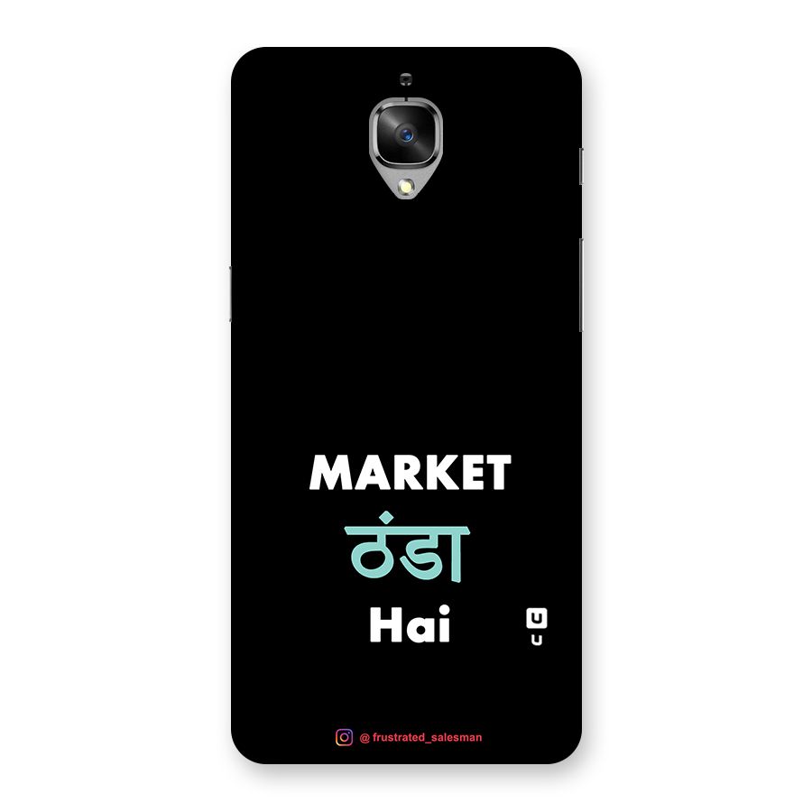 Market Thanda Hai Black Back Case for OnePlus 3