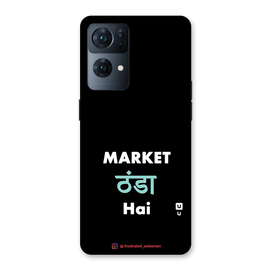 Market Thanda Hai Black Back Case for Oppo Reno7 Pro 5G