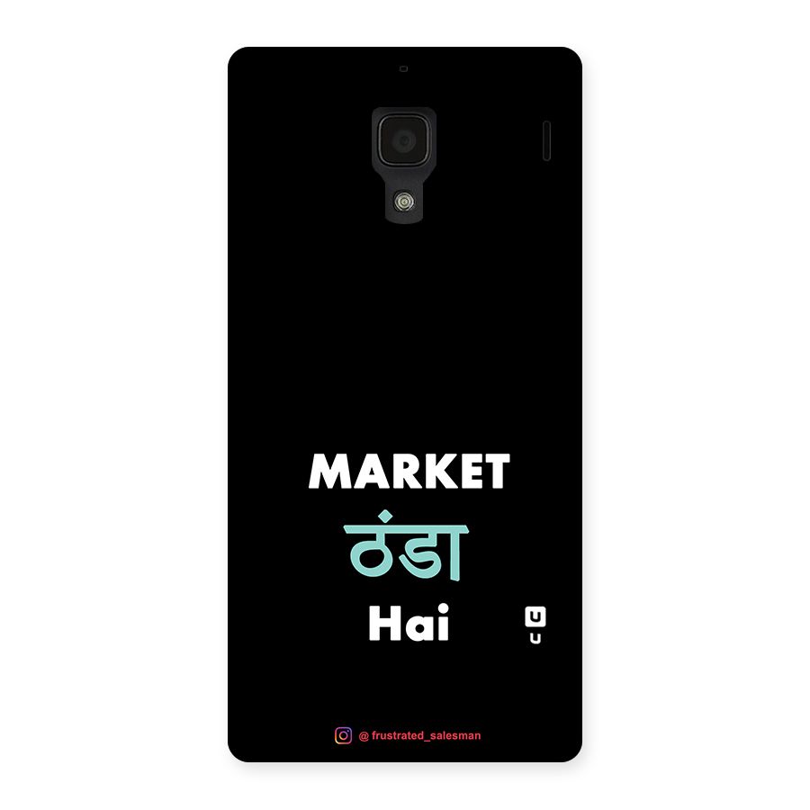 Market Thanda Hai Black Back Case for Redmi 1S