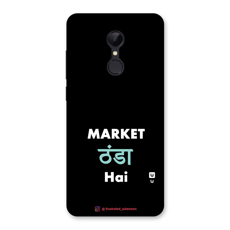 Market Thanda Hai Black Back Case for Redmi 5