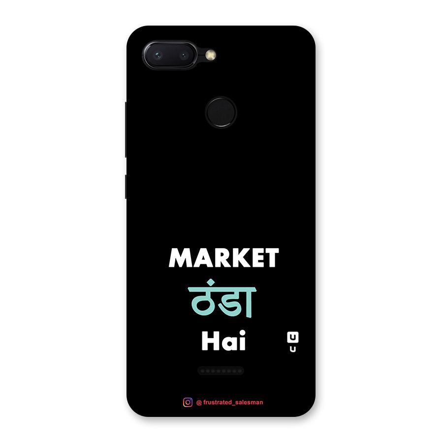 Market Thanda Hai Black Back Case for Redmi 6