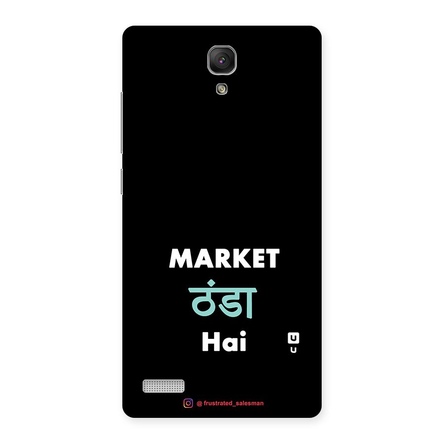 Market Thanda Hai Black Back Case for Redmi Note