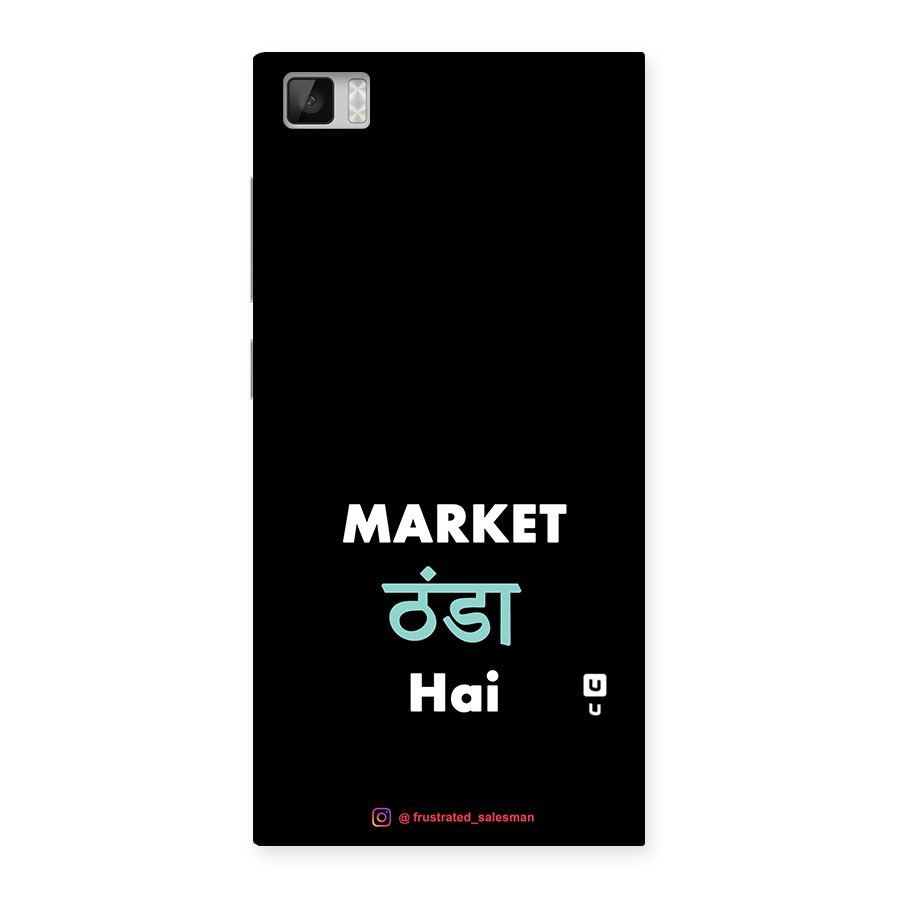 Market Thanda Hai Black Back Case for Xiaomi Mi3