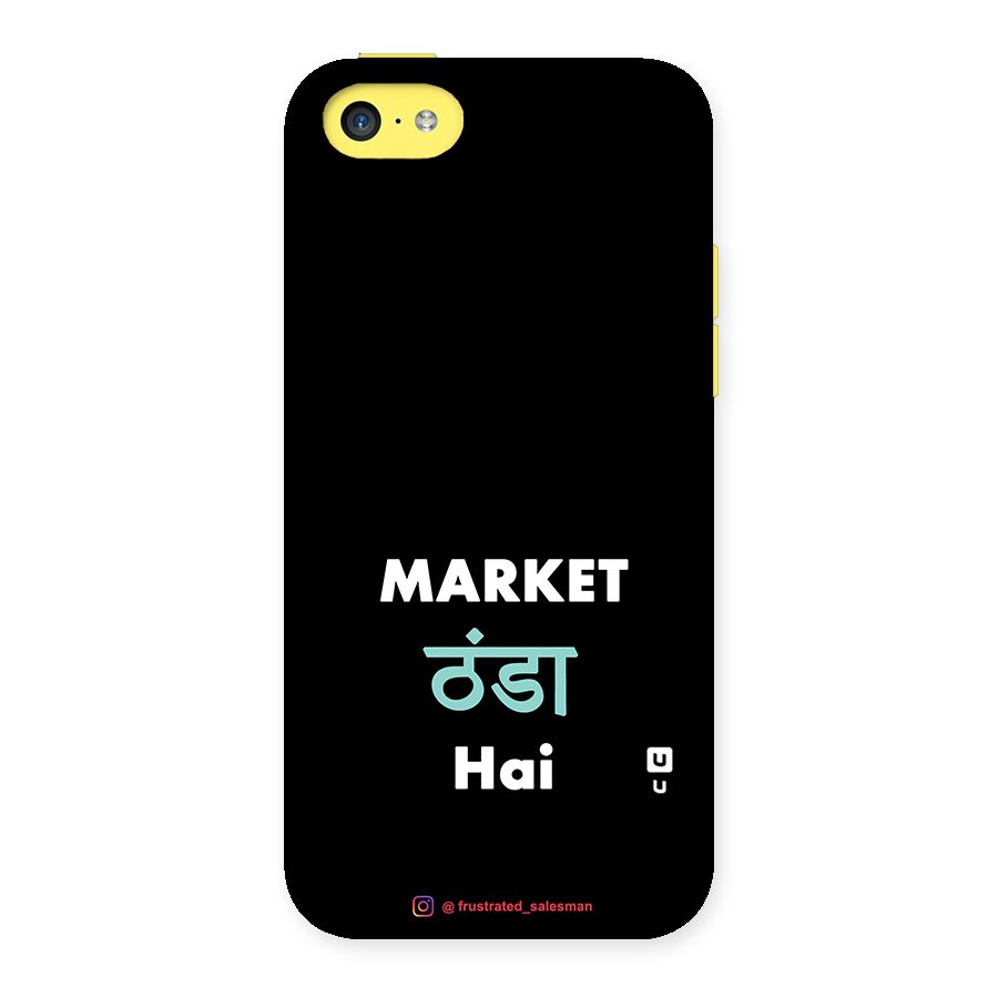Market Thanda Hai Black Back Case for iPhone 5C