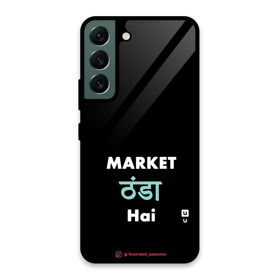 Market Thanda Hai Black Glass Back Case for Galaxy S22 5G