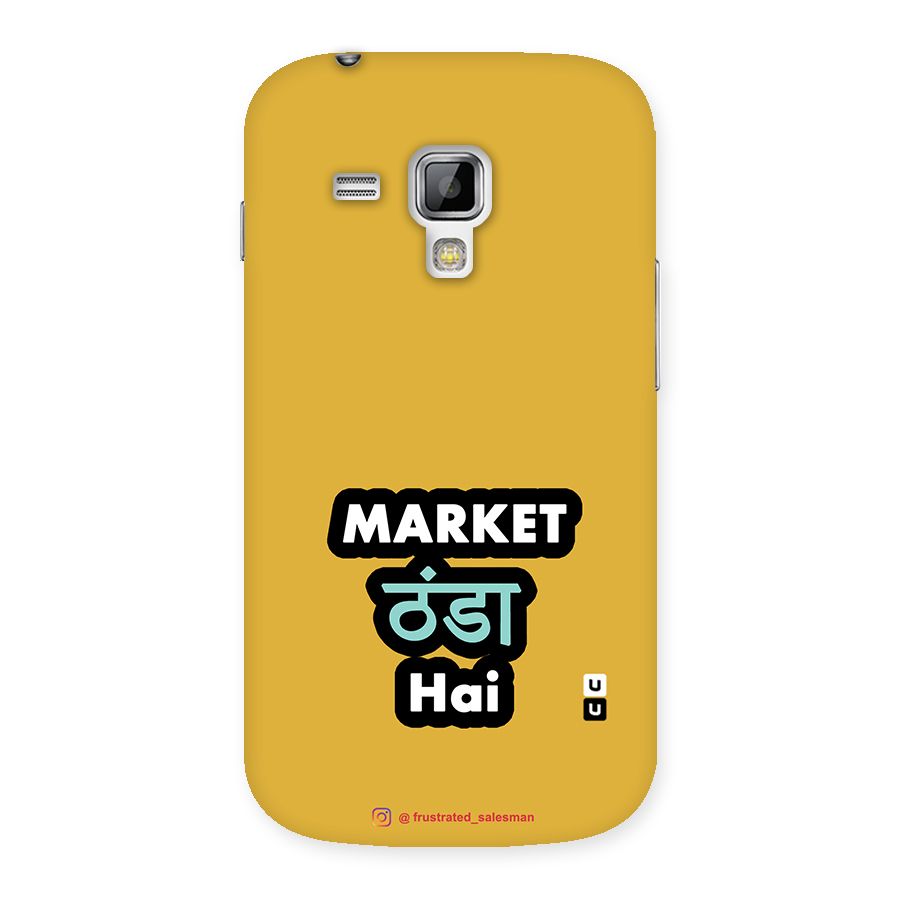 Market Thanda Hai Mustard Yellow Back Case for Galaxy S Duos