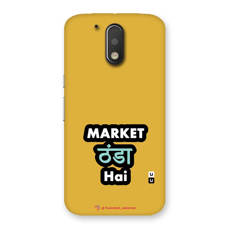 Market Thanda Hai Mustard Yellow Back Case for Motorola Moto G4 Plus