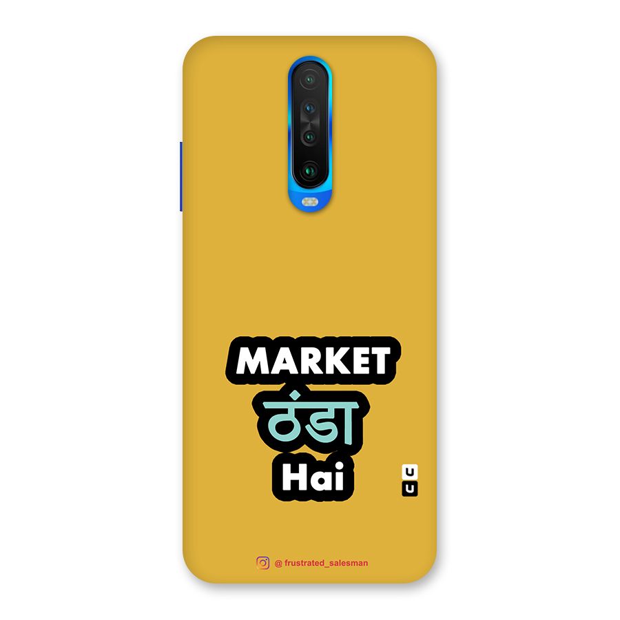 Market Thanda Hai Mustard Yellow Back Case for Poco X2