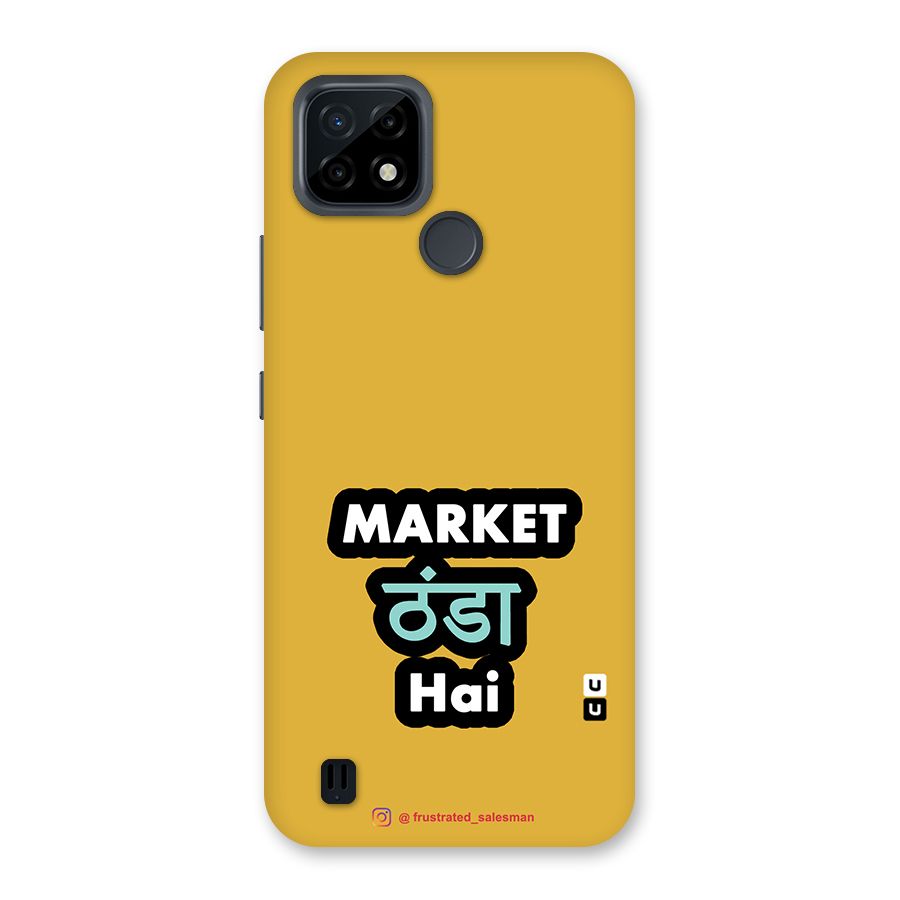 Market Thanda Hai Mustard Yellow Back Case for Realme C21